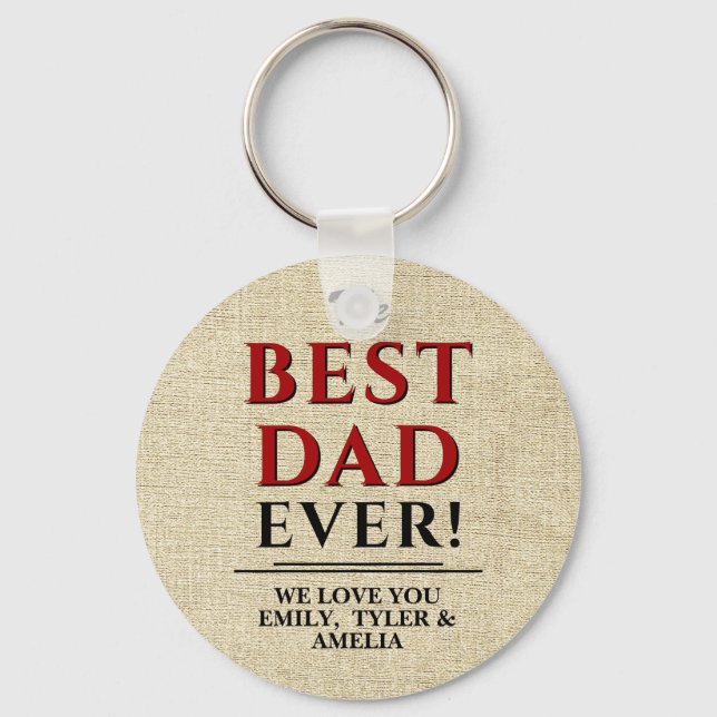 Rustic The Best Dad Ever Typography Father`s Day Keychain (Front)