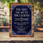 Rustic The Man The Myth The Legend 50th Birthday Invitation<br><div class="desc">He IS The Man The Myth The LEGEND! His life has been an amazing adventure and it's time to celebrate his legacy and him. This rustic wood backed textured navy blue paper with white type and and white scrolled corners 50th Birthday invitation is perfect for inviting friends and family to...</div>