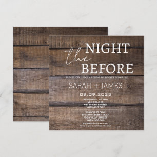 Rustic the Night Before Rehearsal Dinner Wedding Invitation