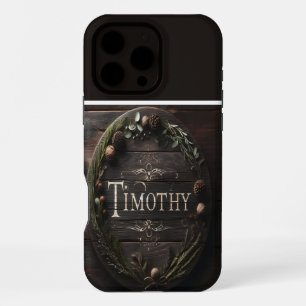 Rustic Timothy Sign iPhone 16 Pro Max Case