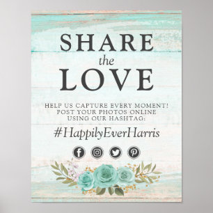 Rustic Turquoise Floral Wedding Hashtag Photo Sign