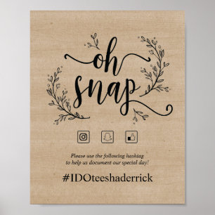 Rustic Vines Mariage oh snap hashtag affiche