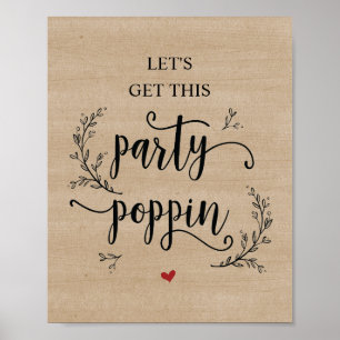 Rustic Vines Wedding party poppin sign poster