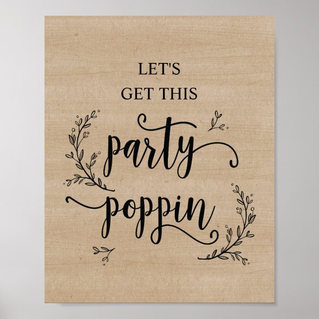 Rustic Vines Wedding party poppin sign poster (Front)