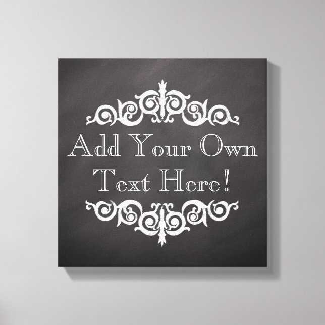 Rustic Vintage Chalkboard Custom Personalized Canvas Print (Front)