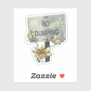 Rustic Vintage No Dumping Flower Sign