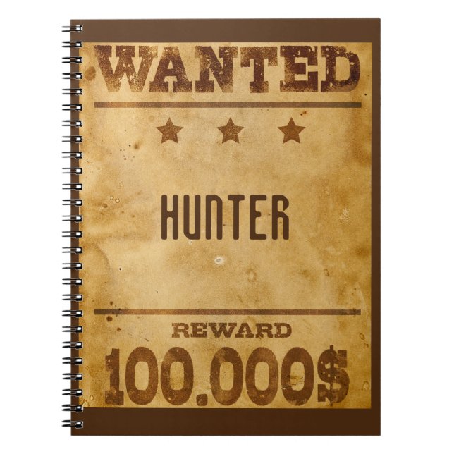 Rustic Wanted $100000 Personalized  Notebook (Front)