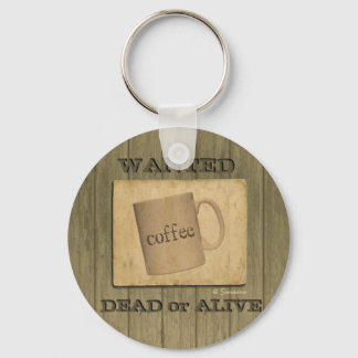 Rustic Wanted Dead or Alive Sign - Customizable Keychain