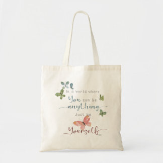 Rustic Watercolor Butterflies Quote Tote Bag