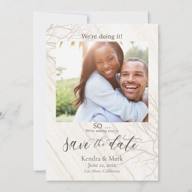 Rustic We're Doing it Photo  Save the Date Invitation (Front)