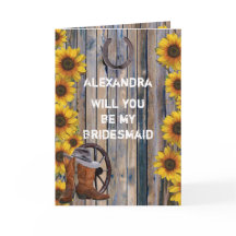 Rustic western country will you be my bridesmaid