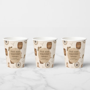 Rustic western cowboy you are wanted birthday  paper cups
