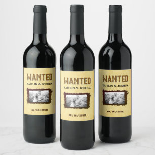 Rustic Western Wedding 🤠 WANTED Photo Wine Label