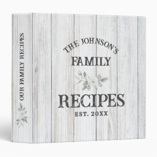 Rustic White Wood Family Recipes Binder