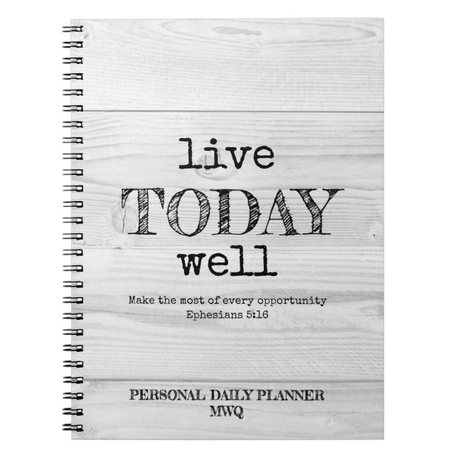Rustic White Wood LIVE TODAY WELL Personal Planner Notebook (Front)