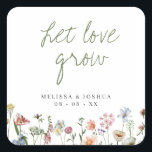 Rustic Wildflowers Let Love Grow Wedding Seeds Square Sticker<br><div class="desc">Pretty favour stickers for your seeds packet favours,  featuring the editable headline "let love grow" in sage green handwritten style font,  and a border of watercolor wildflowers in pink,  blue,  lilac,  yellow and white.</div>