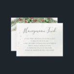 Rustic Winter Berries Pine Cone Greenery Wedding Enclosure Card<br><div class="desc">Beautiful honeymoon fund enclosure cards featuring hand-painted botanical watercolor illustrations of winter greenery,  pine and spruce branches,  cones and holly berries. Perfect choice for winter or Christmas holiday themed weddings.</div>