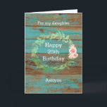 Rustic Wood and Watercolor Floral 25th Birthday Card<br><div class="desc">A personalized rustic 25th birthday card for her. You will be able to personalize the front of this pretty teal wood birthday card with her age and name. This pretty personalized 25th birthday card would make a wonderful card keepsake for daughter,  granddaughter,  friend,  etc.</div>