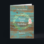 Rustic Wood and Watercolor Floral 70th Birthday Card<br><div class="desc">A rustic personalized 70th birthday card for her. You will be able to personalize the front of this pretty teal wood birthday card with her age and name. A unique birthday keepsake for her 70th birthday.</div>