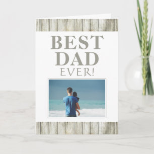 Rustic Wood Best Dad Father`s Day Photo Card