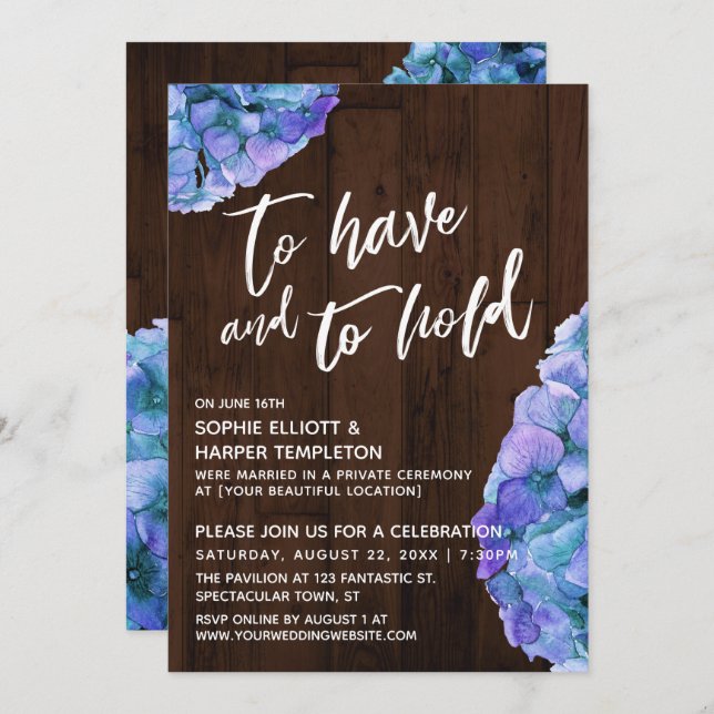 Rustic Wood Blue Hydrangea To Have and to Hold Invitation (Front/Back)