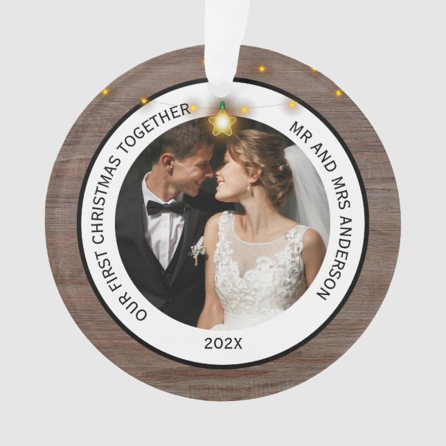 Rustic Wood Couples First Christmas Together  Ornament (Front)