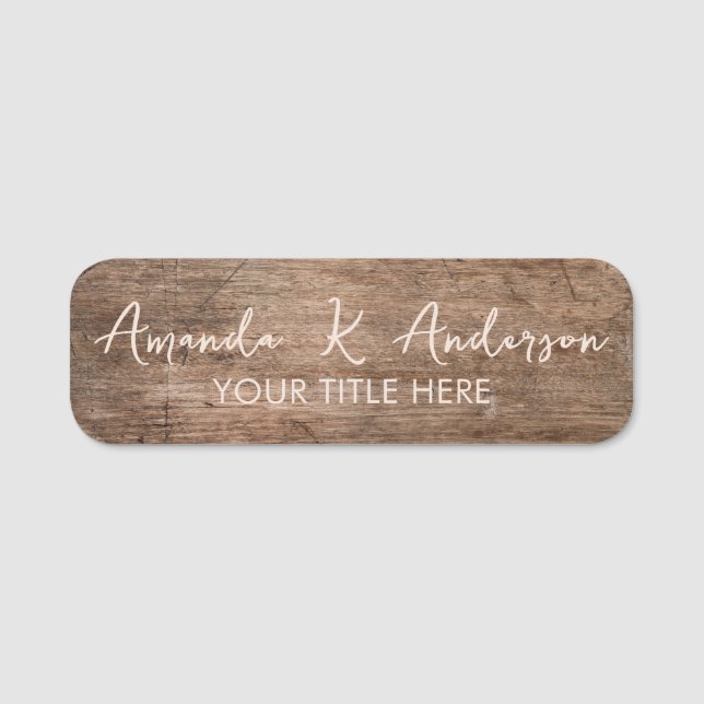 Rustic Wood Custom  Name Tag (Front)