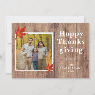 Rustic Wood & Fall Leaves Happy Thanksgiving Photo Holiday Card