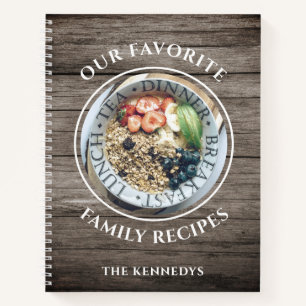 Rustic Wood Family Recettes favorites Livre de cui
