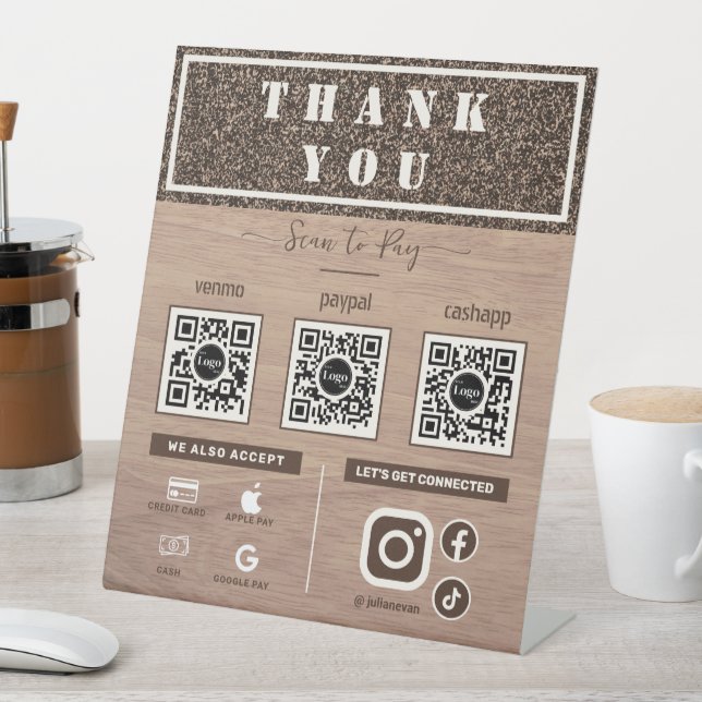 Rustic Wood Grain Thank you Scan to Pay 3 Qr Codes Pedestal Sign (In SItu)