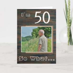Rustic Wood Inspirational 50th Birthday Photo Card