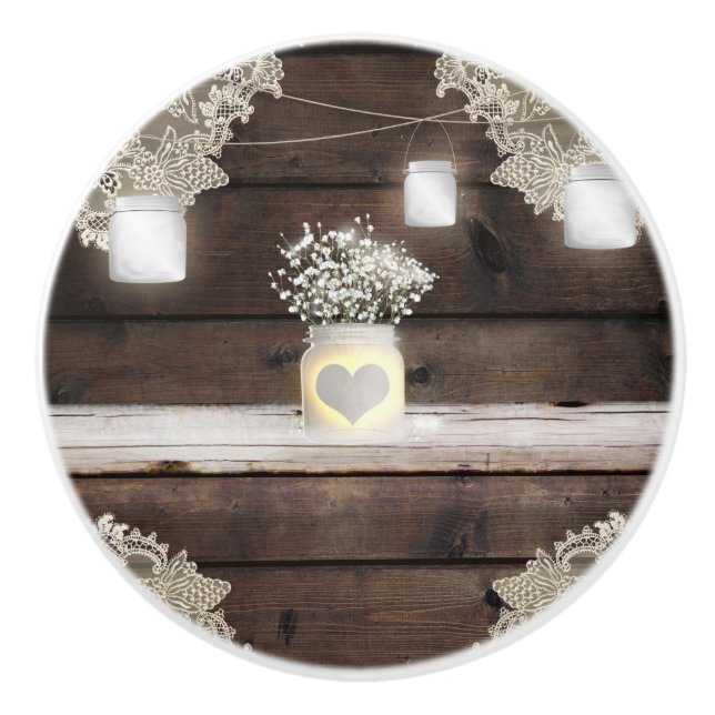 Rustic Wood, Lace & Mason Jars Barn Elegant Custom Ceramic Knob (Front)