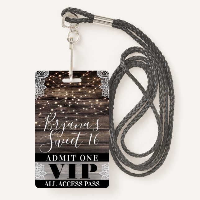 Rustic Wood & Lace String Lights Sweet 16 VIP Pass Badge (Front with Lanyard)