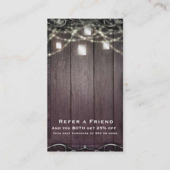Rustic Wood Lights & Mason Jars Refer a Friend Referral Card (Front)