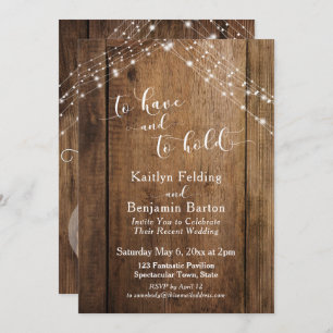 Rustic Wood & Lights To Have and To Hold Invitation