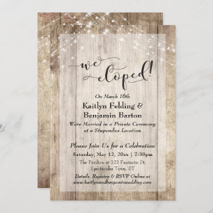 Rustic Wood Lights We Eloped Typography, Reception Invitation