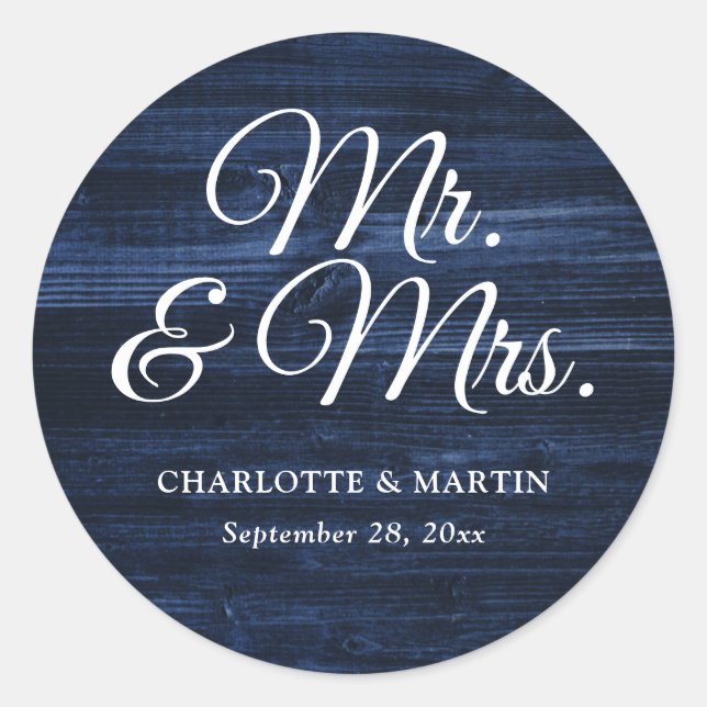 Rustic Wood Navy Blue Mr and Mrs Wedding Classic Round Sticker (Front)
