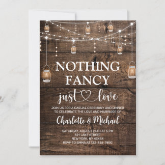 Rustic Wood Nothing Fancy Just Love Wedding Invitation