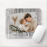 Rustic Wood Photo Template Best Dad Ever  Mouse Pad<br><div class="desc">Best dad ever mousepad with a rustic wood texture background. Personalize with your favourite photo and custom message.</div>