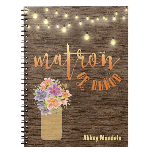 Rustic Wood String Lights “Matron-of-Honour” Notebook (Front)