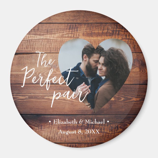 Rustic wood The perfect pair Custom photo in heart Magnet (Front)