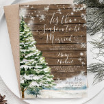 Rustic Wood Tis the Season to Be Married Invitation<br><div class="desc">Tis the Season to Be Married Invitation,  Winter Christmas Wedding Shower Invitation
Christmas Bridal Shower Invitation,  Bridal Shower Invitation, </div>