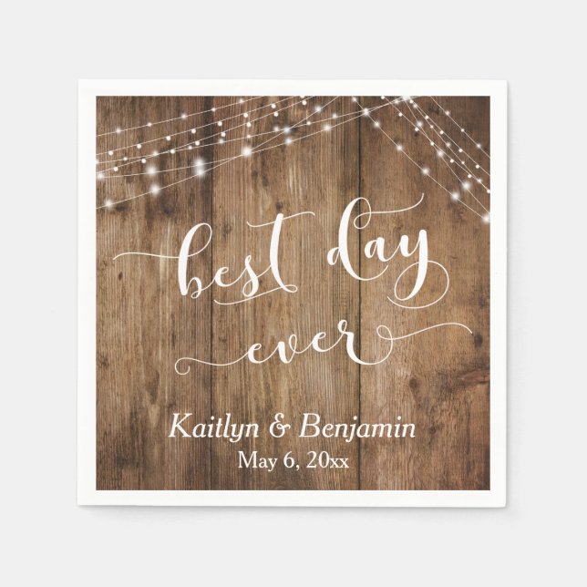 Rustic Wood w/ White Lights, Best Day Ever Napkin (Front)