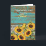 Rustic Wood Yellow Sunflowers Friend Birthday Card<br><div class="desc">A rustic teal wood,  lace and yellow sunflowers for my friend birthday card. The inside card message can be personalized if wanted. The back has a wood and sunflower design. Please see all photos. This pretty rustic friend card would make a wonderful keepsake for her.</div>