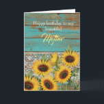 Rustic Wood Yellow Sunflowers Mother Birthday Card<br><div class="desc">A rustic teal wood,  lace and yellow sunflowers for my mother birthday card. The inside card message can be personalized if wanted. The back has a wood and sunflower design. Please see all photos. This pretty rustic mother birthday card would make a great keepsake for her.</div>