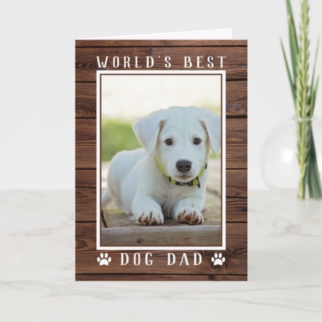 Rustic World's Best Dog Dad Father's Day Photo Card (Front)