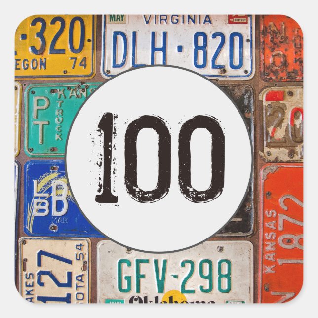 Rusty License Plates for 100th Birthday Square Sticker (Front)