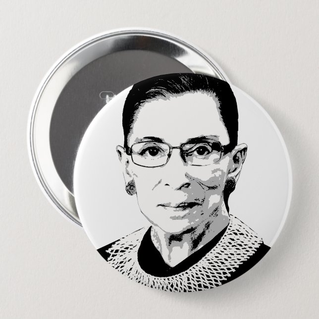 Ruth Bader Ginsburg 4 Inch Round Button (Front & Back)