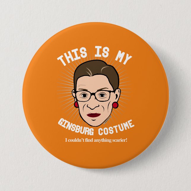 Ruth Bader Ginsburg Halloween Costume - I couldn't 3 Inch Round Button (Front)