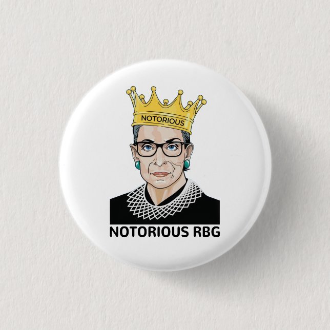 Ruth Bader Ginsburg - Notorious RBG 1 Inch Round Button (Front)